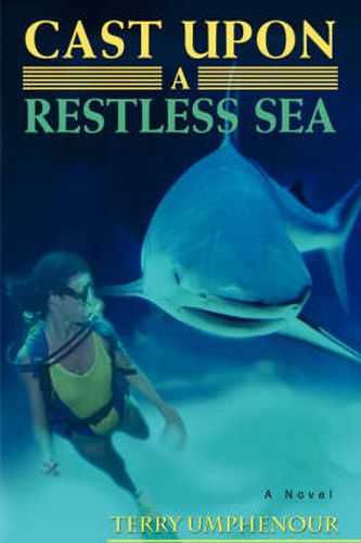 Cover image for Cast Upon a Restless Sea