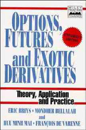 Cover image for Options, Futures and Exotic Derivative Assets