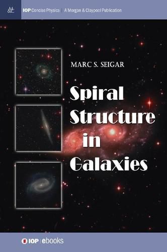 Cover image for Spiral Structure in Galaxies