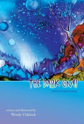 Cover image for The Dark Gnu and Other Poems: Deluxe Edition