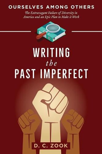 Cover image for Writing the Past Imperfect