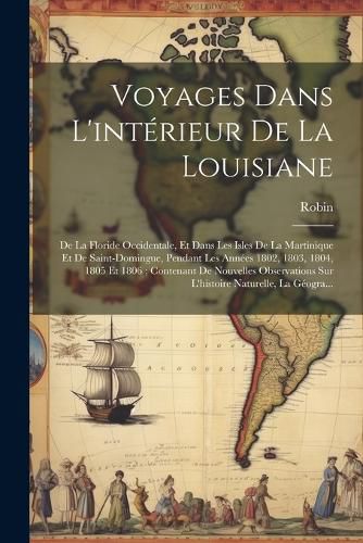 Cover image for Voyages Dans L'interieur De La Louisiane