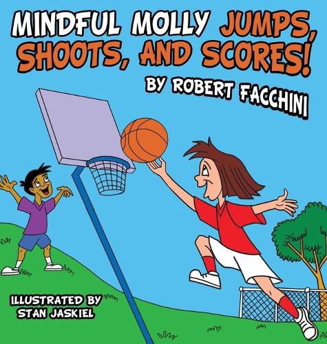 Mindful Molly Jumps, Shoots, And Scores!