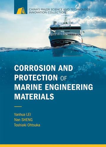 Cover image for Corrosion and Protection of Marine Engineering Materials