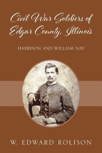 Cover image for Civil War Soldiers of Edgar County, Illinois