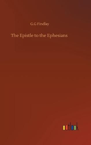 Cover image for The Epistle to the Ephesians