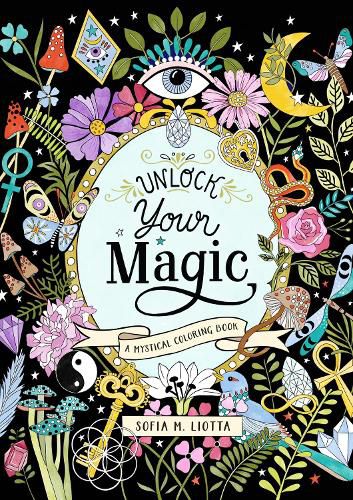 Cover image for A Mystical Coloring Book: Unlock Your Magic