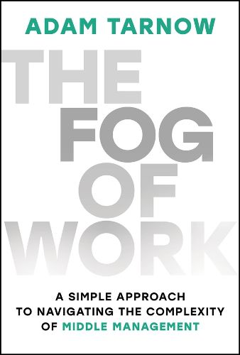 Cover image for The Fog of Work