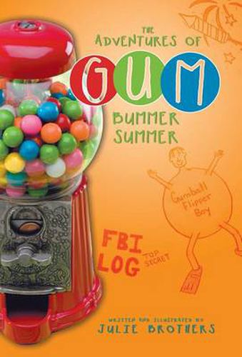 Cover image for The Adventures of Gum: Bummer Summer