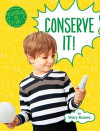 Cover image for Conserve It