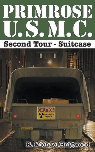 Cover image for Primrose U.S.M.C. Second Tour: Suitcase