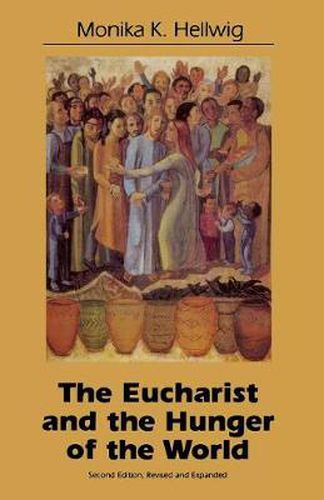 Cover image for Eucharist and the Hunger of the World