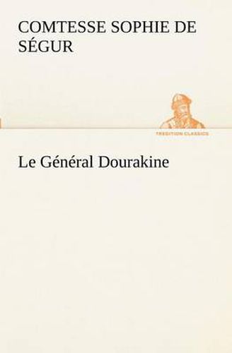 Cover image for Le General Dourakine