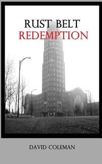 Cover image for Rust Belt Redemption