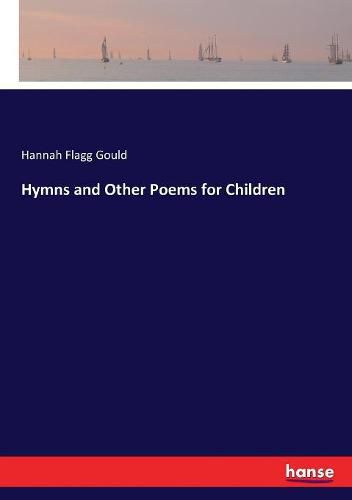 Hymns and Other Poems for Children