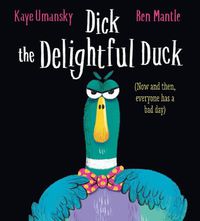 Cover image for Dick the Delightful Duck (PB)