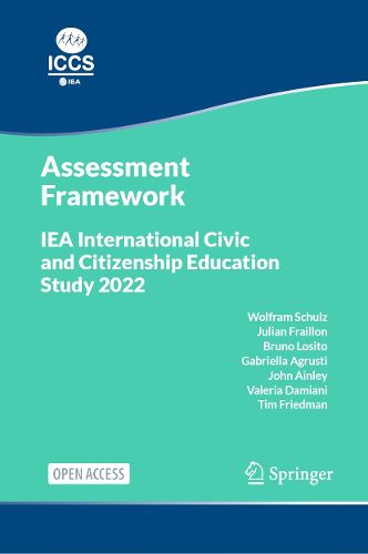Cover image for IEA International Civic and Citizenship Education Study 2022 Assessment Framework