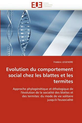 Cover image for Evolution Du Comportement Social Chez Les Blattes Et Les Termites