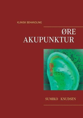 Cover image for Oreakupunktur Klinisk Behandling