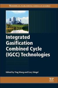 Cover image for Integrated Gasification Combined Cycle (IGCC) Technologies