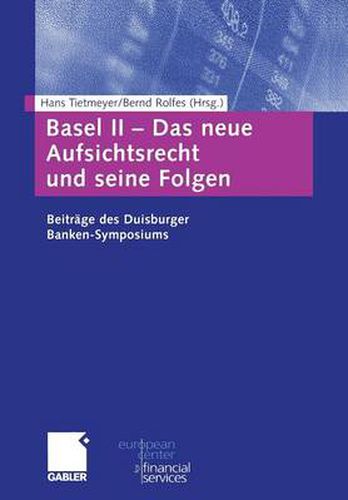 Cover image for Basel II - Das Neue Aufsichtsrecht und Seine Folgen