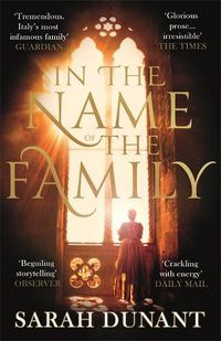 Cover image for In The Name of the Family: A Times Best Historical Fiction of the Year Book