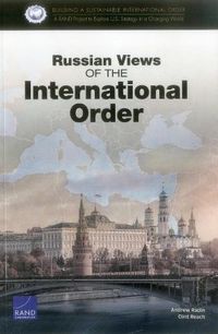 Cover image for Russian Views of the International Order