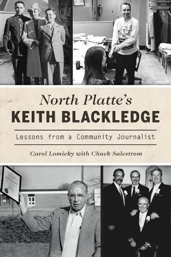 Cover image for North Platte's Keith Blackledge: Lessons from a Community Journalist