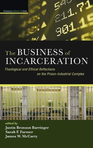 Cover image for The Business of Incarceration