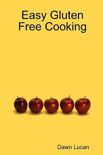 Easy Gluten Free Cooking