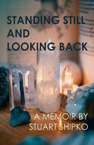 Cover image for Standing Still and Looking Back