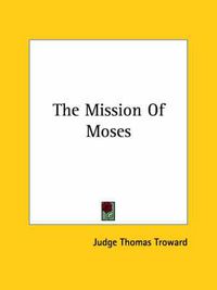 Cover image for The Mission of Moses