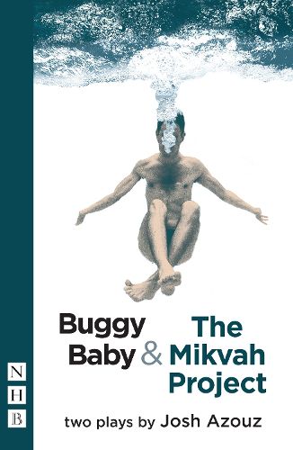 Cover image for Buggy Baby & The Mikvah Project: Two Plays