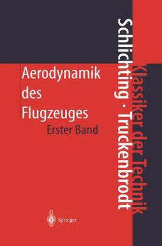 Cover image for Aerodynamik Des Flugzeuges: Erster Band: Grundlagen Aus Der Stroemungstechnik Aerodynamik Des Tragflugels (Teil I)