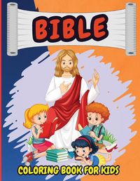 Cover image for Bible Coloring Book For Kids