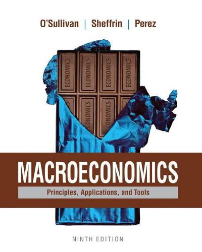 Macroeconomics: Principles, Applications, and Tools