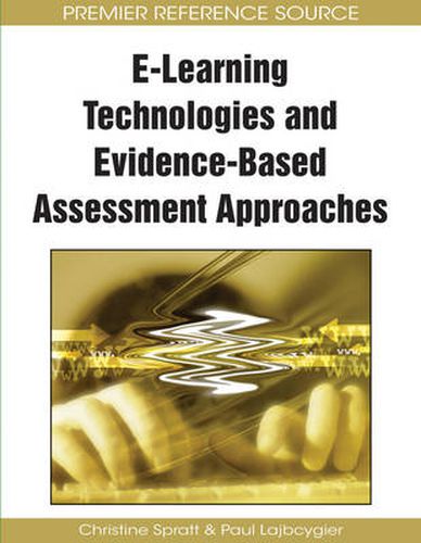 Cover image for E-Learning Technologies and Evidence-Based Assessment Approaches