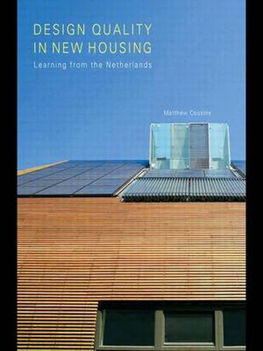 Cover image for Design Quality in New Housing: Learning from the Netherlands