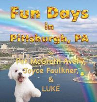 Cover image for Fun Days in Pittsburgh