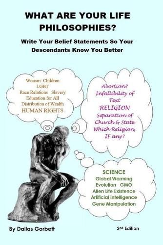 Cover image for What Are Your Life Philosophies?: Write Your Belief Statements So Your Descendants Know You Better