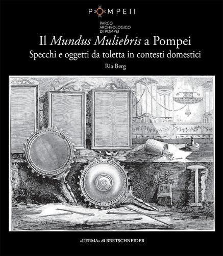 Cover image for Il Mundus Muliebris a Pompei