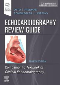 Cover image for Echocardiography Review Guide: Companion to the Textbook of Clinical Echocardiography