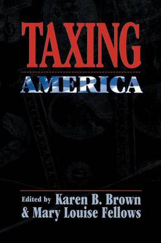 Cover image for Taxing America