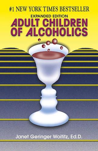 Cover image for Adult Children of Alcoholics: Expanded Edition