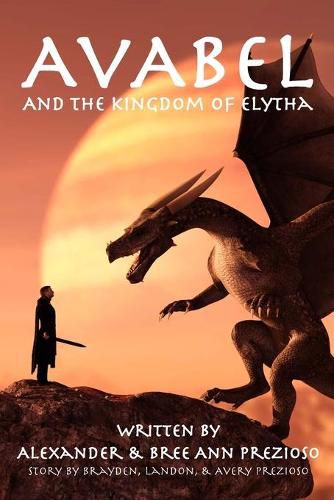 Cover image for Avabel and the Kingdom of Elytha