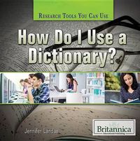 Cover image for How Do I Use a Dictionary?