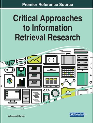 Cover image for Critical Approaches to Information Retrieval Research