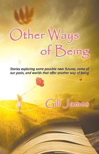 Cover image for Other Ways of Being