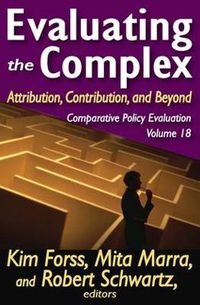 Cover image for Evaluating the Complex: Attribution, Contribution and Beyond