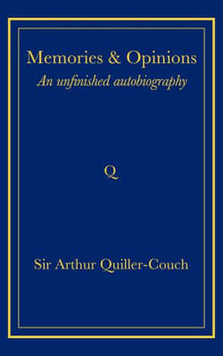 Cover image for Memories and Opinions: An Unfinished Autobiography
